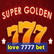 love 7777 bet